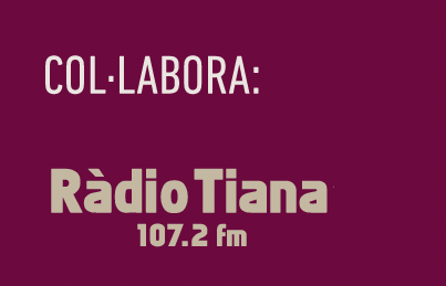 Col·labora Ràdio Tiana